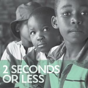 2 Seconds Or Less